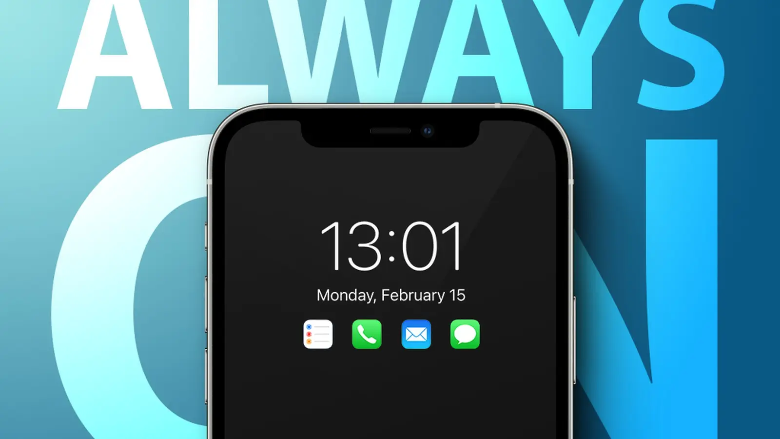 iPhone 13 sở hữu màn hình LTPO 120Hz cùng tính năng Always On Display